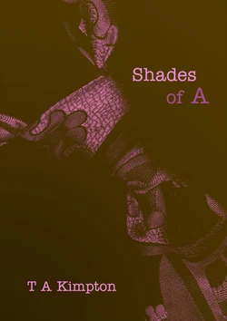 Fifty Shades Of A (Part 1)