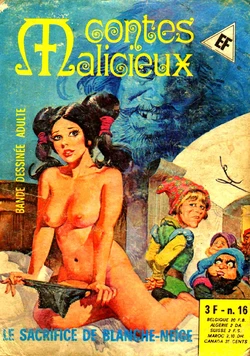 Contes Malicieux - 016 - Le sacrifice de Blanche-neige [French]