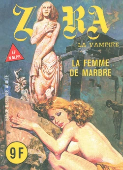 Zara la Vampire 098 - La femme de marbre