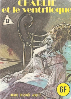 Hors-Série Bleue A17 - Charlie et le ventriloque [French]