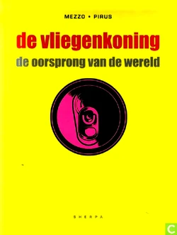 De Vliegenkoning - 02 - De Oorsprong Van De Wereld