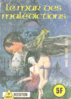 Série Bleue 013 - Le mur des malédictions [French]