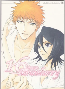 (C70) [LOVE DROP (Okuda Raku)] 16Strawberry (Bleach) [English] [Kusanyagi] [EHCove]