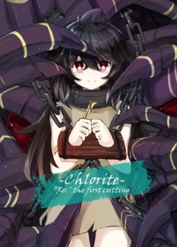 Chlorite Re first cutting