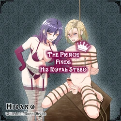 [Hisano] Sankakumokuba ni Notta Ouji-sama | The Prince Finds His Royal Steed [English]