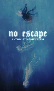 [GingeSlut357] No Escape