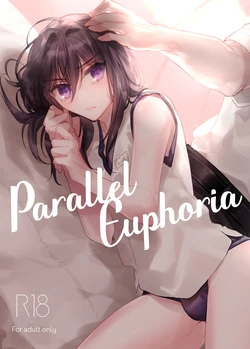 [SNOW GARDEN (はぎよし)] Parallel Euphoria