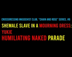 [Naya] Shemale Mofuku Dorei Yukie Chijoku no Zenra Hikimawashi | Shemale Slave In A Mourning Dress: Yukie - Humiliating Naked Parade [English] [mysterymeat3]