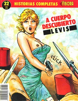 [Historias Completas de El Vibora] 32 A cuerpo descubierto [Spanish]