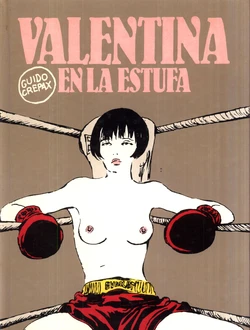 [Guido Crepax] Valentina en la estufa [Spanish]