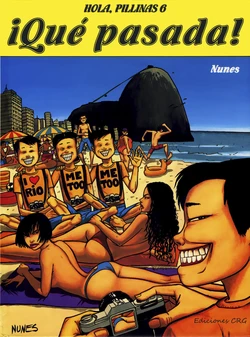 Salut, Les Coquines / Hola, Pillinas 06 – ¡Qué pasada! [Spanish]