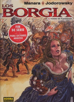 [Milo Manara, A.Jodorowsky] Los Borgia 04 - Todo es Vanidad [Spanish]