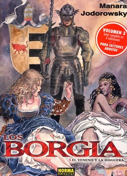 [Milo Manara, A.Jodorowsky] Los Borgia 03 - El Veneno y la Hoguera [Spanish]