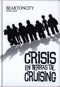 [Daniel Mainé] Beartoncity II. Crisis en las Tierras de Cruising  [Spanish]