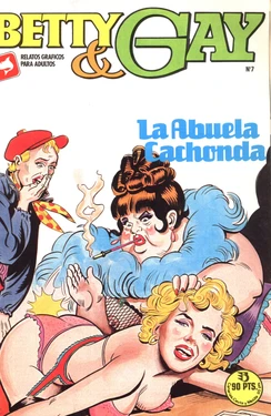 Betty & Gay 7 La abuela cachonda  [Spanish]