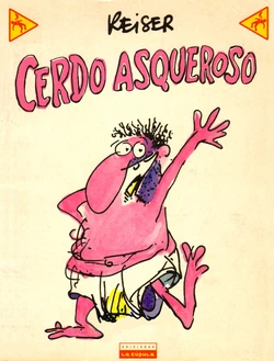 [Jean-Marc Reiser] Cerdo asqueroso [Spanish]