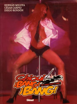 [Mingoya] Chiqui ¡Bang! ¡Bang!  [Spanish]