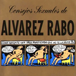 Consejos sexuales de Álvarez Rabo [Spanish]