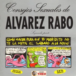 Consejos sexuales de Álvarez Rabo #2 [Spanish]