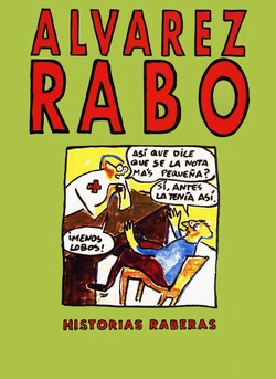 Alvarez Rabo - Historias raberas [Spanish]