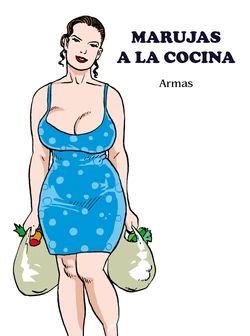 [Ramon Armas] Marujas a la cocina [Spanish]