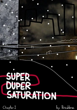 [Bricuhbrac] Super Duper Saturation Chapter 1