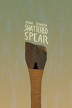 [Otava Heikkilä] Shattered Spear
