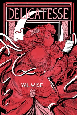 [Val Wise] Délicatesse