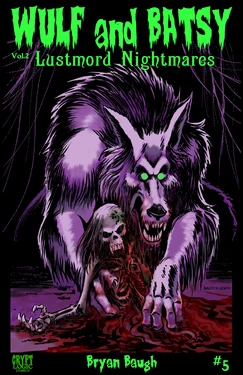 [Bryan Baugh] Wulf and Batsy - Lustmord Nightmares 05