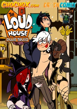 [ChoChoX (1/8)] Dulce Truco (The Loud House) (Completo)