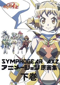 Senki Zesshou Symphogear AXZ Key Animation Note Vol. 2