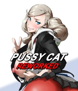 [Kunaboto] Pussy Cat Reworked (Persona 5) [Revised English]