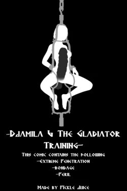 [PickleJuice] Djamila & The Gladiator Training