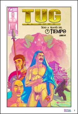 Tug el Duro - Sexo a través del tiempo #1 - Butch McLogic