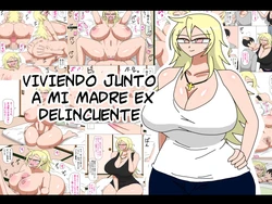 [18master] Motoyan Kaa-san to Futarikiri no Seikatsu | Viviendo junto a mi madre exdelincuente [Spanish] [Pildora Roja Traducciones]