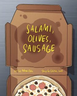 [Adam Ellis | adamtots] Salami, Olives, Sausage [English]