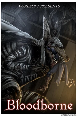 Voresoft Presents...Bloodborne