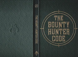 Star Wars - The Bounty Hunter Code + Additional Materials