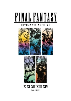 Final Fantasy Ultimania Archive - Volume 3