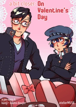 [atelierMUSE] A Bit Closer: On Valentine's Day (Persona 4) [English]