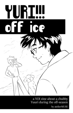 [atelierMuse] Yuri!!! Off Ice (Yuri!!! on ICE) [English]