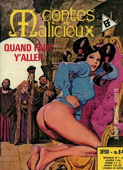 (Contes Malicieux #64) Quand faut y aller [French]
