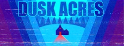 [blazingcheecks] Dusk Acres