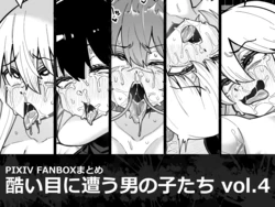 [Tateyoko Issen (Shinagawa Mikuzu)] Hidoi Me ni Au Otokonoko-tachi Vol. 4