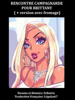 [Fellatrix] Brittany meets a grower / Rencontre campagnarde pour Brittany (French)[Légolas67]