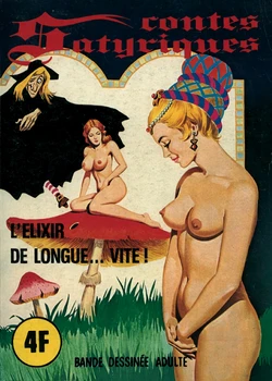 (Contes Satyriques #6) L'elixir de longue vite [French]