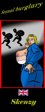 Sexual burglary  (English version) [Skenzy]