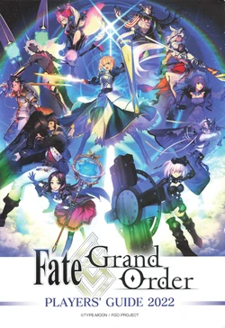 Fate/Grand Order Players' Guide 2022