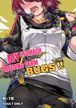 [Kataokasan] 我的肚子才不是虫子的繁育场 | My Stomach is not a Breeding Ground for Bugs (Arknights) [English] [ttttrap + DKKMD Translations] [Decensored]