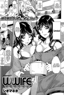 [Shiomaneki] Wwife (COMIC Shitsurakuten 2015-09) [Spanish]